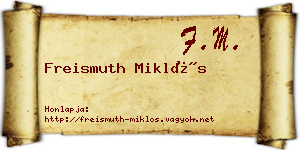 Freismuth Miklós névjegykártya